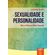 Sexualidade-e-personalidade---nos-e-nossa-vida-sexual