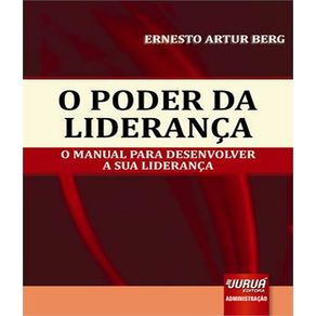 Poder-da-lideranca-o---o-manual-para-desenvolver-a-sua-lideranca