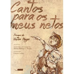 Cantos-para-os-meus-netos---poemas-de-victor-hugo