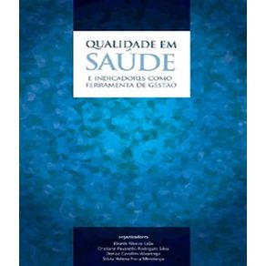 Qualidade-em-saude-e-indicadores-como-ferramenta-de-gestao