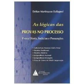 Logicas-das-provas-no-processo-as---prova-direta-indicios-e-presuncoes