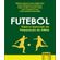 Futebol---topicos-especiais-da-preparacao-do-atleta