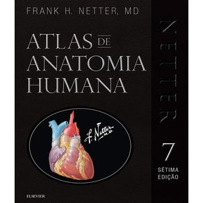 Netter---atlas-de-anatomia-humana---07-ed-especial-com-netter-3d