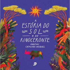 A-estoria-do-sol-e-do-rinoceronte