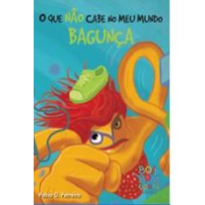Livro-o-que-nao-cabe-no-meu-mundo-bagunca