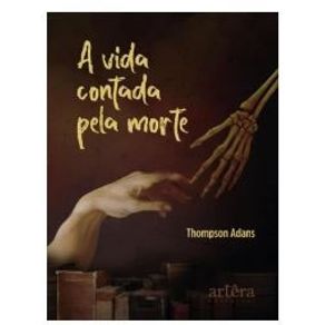 A-vida-contada-pela-morte