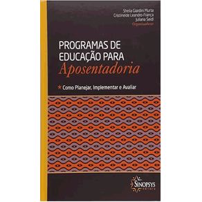 Programas-de-educacao-para-aposentadoria-como-planejar-implementar-e-avaliar