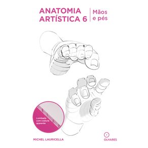 Anatomia-artistica-6-maos-e-pes