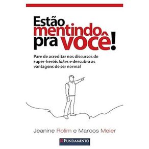 Estao-mentindo-pra-voce