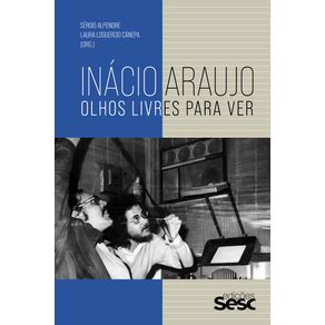 Inacio-araujo-olhos-livres-para-ver