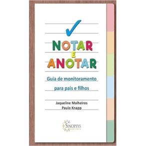 Notar-e-anotar-guia-de-monitoramento-para-pais-e-filhos