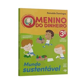 Mundo-sustentavel---ano-3---colecao-o-menino-do-dinheiro