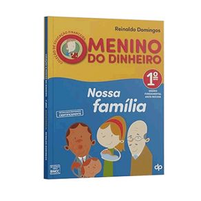 Nossa-familia---ano-1---colecao-o-menino-do-dinheiro