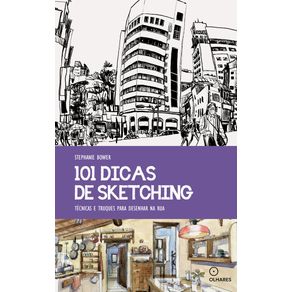 101-dicas-de-sketching-tecnicas-e-truques-para-desenhar-na-rua