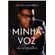 Minha-voz-uma-autobiografia