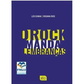 O-rock-manda-lembrancas