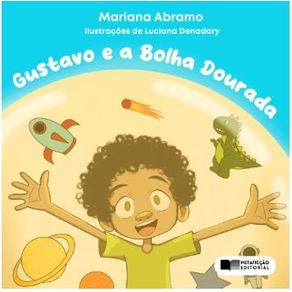 Gustavo-e-a-bolha-dourada