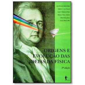 Origens-e-evolucao-das-ideias-da-fisica