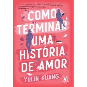 Como-terminar-uma-historia-de-amor