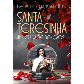 Santa-teresinha---uma-chuva-de-bencaos