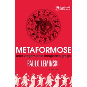 Metaformose-uma-viagem-pelo-imaginario-grego