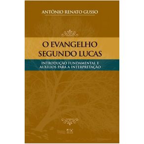 O-evangelho-segundo-lucas