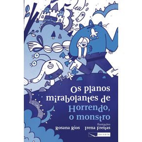 Os-planos-mirabolantes-de-horrendo-o-monstro