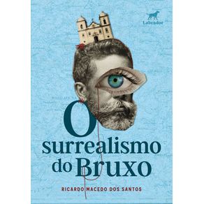 O-surrealismo-do-bruxo