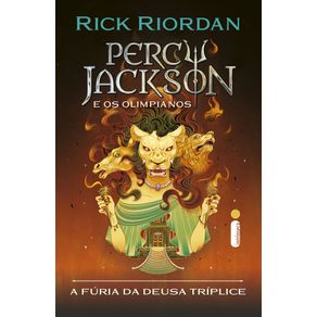 A-furia-da-deusa-triplice-serie-percy-jackson-e-os-olimpianos