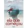 Ela-que-comecou
