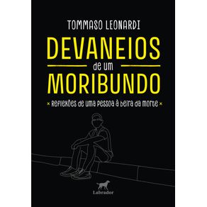 Devaneios-de-um-moribundo-reflexoes-de-uma-pessoa-a-beira-da-morte