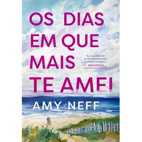 Os-dias-em-que-mais-te-amei