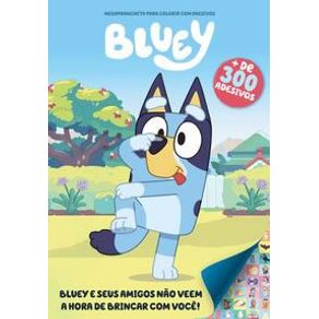 Bluey---megaprancheta-para-colorir-com-adesivos
