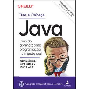 Use-a-cabeca-java-–-3ª-edicao-guia-do-aprendiz-para-programacao-no-mundo-real