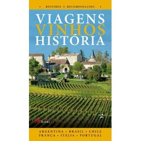 Viagens-vinhos-historia---volume-i