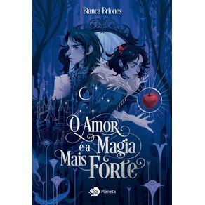 O-amor-e-a-magia-mais-forte