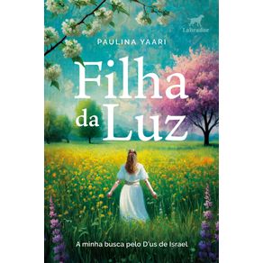 Filha-da-luz-a-minha-busca-pelo-d-us-de-israel