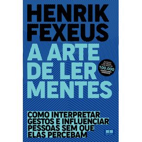 A-arte-de-ler-mentes-como-interpretar-gestos-e-influenciar-pessoas-sem-que-elas-percebam