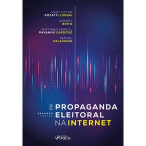 Propaganda-eleitoral-na-internet---2ª-ed---2024