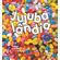 Jujubalandia