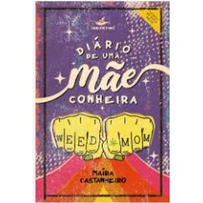 Diario-de-uma-maeconheira
