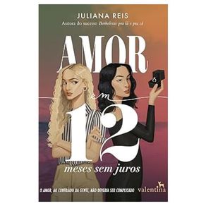 Amor-em-12-meses-sem-juros