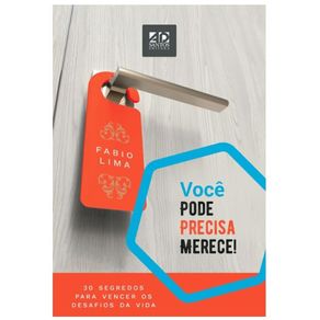 Voce-pode-precisa-merece-