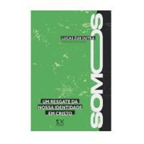 Somos---um-resgate-da-nossa-identidade-em-cristo