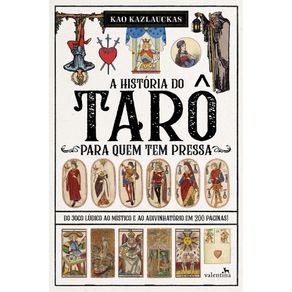 A-historia-do-taro-para-quem-tem-pressa