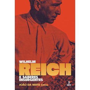 Wilhelm-reich-e-saberes-insurgentes
