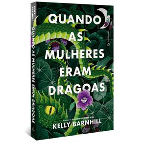 Quando-as-mulheres-eram-dragoas