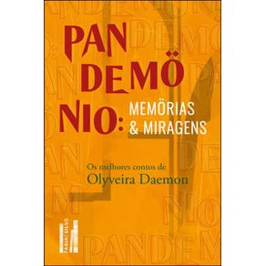 Pandemonio-memorias-e-miragens
