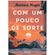 Com-um-pouco-de-sorte