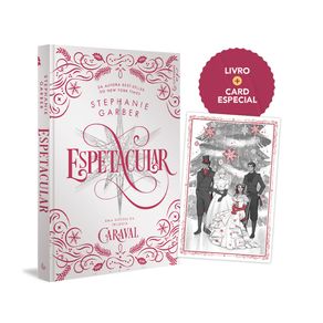 Espetacular-uma-novela-da-trilogia-caraval---capa-dura-edicao-especial-de-colecionador